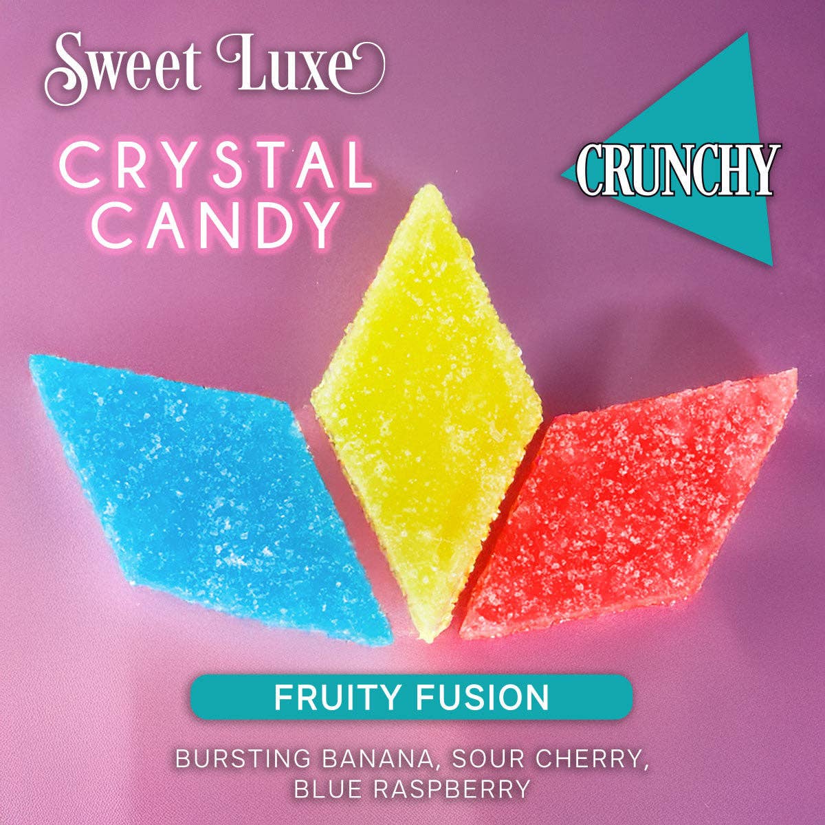 Showcase - Sweet Luxe™ NEW Extra Crunchy Crystal Candy - Fruity Fusion Flavor Mix